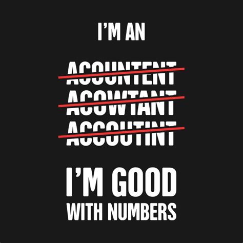 Funny Accounting T-Shirt by MeatMan