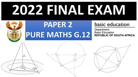 Paper 2 2022 Final Exam Pure Maths Grade 12 Rvc Get Answered Youtube