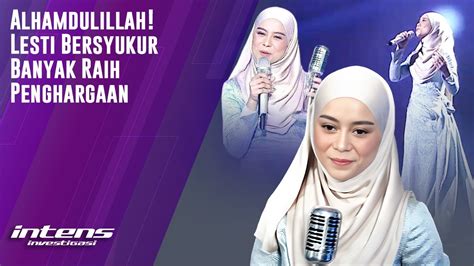 Lesti Bahagia Banyak Raih Penghargaan Di Sctv Music Awards Intens