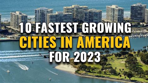 Top 10 Fastest Growing Cities In The US 2023 YouTube