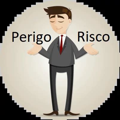 Diferença entre perigo e risco utilizando a matriz de riscos