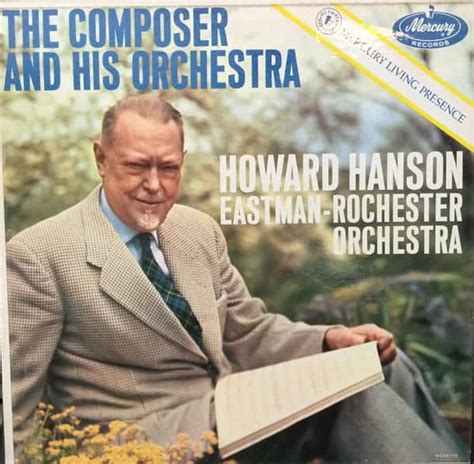 Howard Hanson - The Composer And His Orchestra (Still Sealed) - VINYL ...