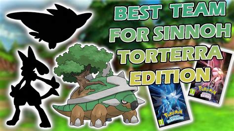 Best Team For Brilliant Diamond And Shining Pearl Torterra Edition Pokémon Bdsp Youtube