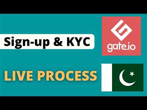 How To Complete Gate Io Kyc Verification In Pakistan Gate Io