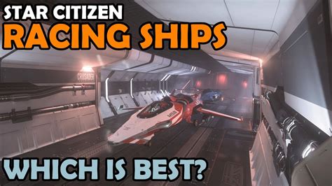 Comparing Star Citizen Racing Ships Star Citizen 313 Gameplay Youtube