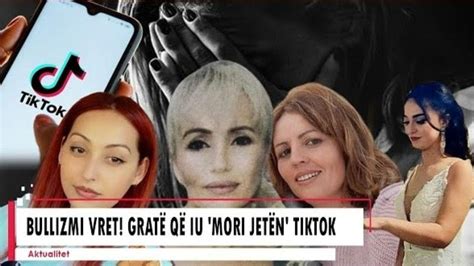 Vras Si I Grave Kush I Dha Fund Jet S Pas Denigrimit N Tik Tok