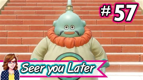 Seer You Later Let S Play Dragon Quest XI Part 57 YouTube