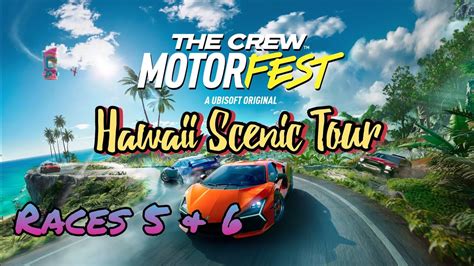 The Crew Motorfest Hawaii Scenic Tour Races 5 6 YouTube