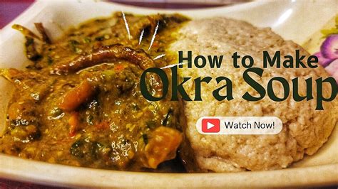 How To Make Okra Soup Low Budget Nigerian Okra Soup Youtube