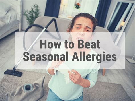 How To Defeat Seasonal Allergies With Easy Steps