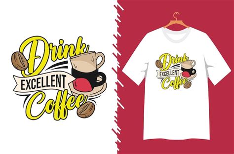 Café cita tipografía diseño de camiseta Vector Premium