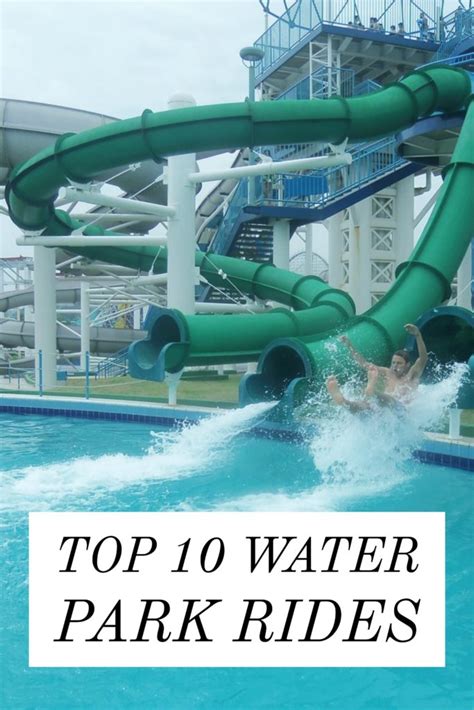 Top 10 Water Park Rides - Kidventurous