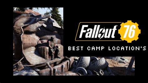 Fallout The Best Camp Location S Youtube