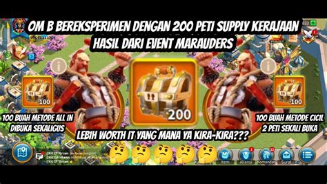 Buka Peti Supply Kerajaan Dari Event Marauders Lebih Worth It Di Buka