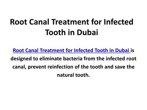 Ppt Root Canal Treatment For Infected Tooth In Dubai Powerpoint