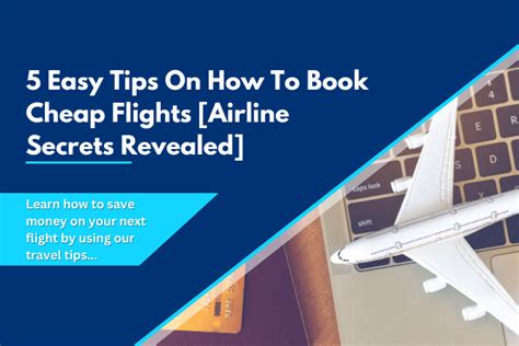 5 Easy Tips On How To Book Cheap Flights Airline Secrets