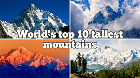 Worlds Top 10 Tallest Mountains Youtube