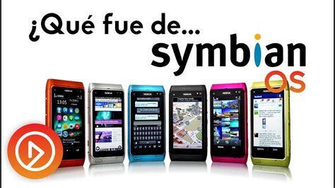 Qu Fue De Symbian Os Su Historia Y Decadencia Teknomx Play Youtube