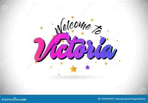 Victoria Welcome To Word Text With Purple Pink Handwritten Font And Yellow Stars Shape Design