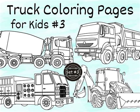 Truck Coloring Pages for Kids, 4 Printable Coloring Pages, Trucks for Coloring, Coloring for ...