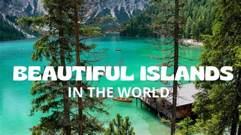 Most Beautiful Islands In The World Travel Video Youtube