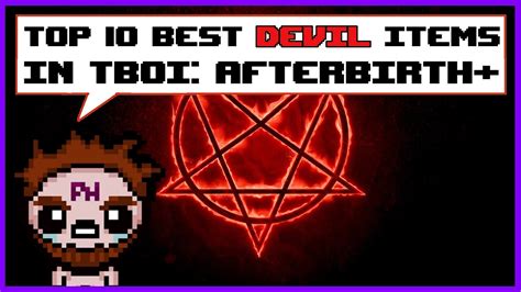 Top 10 Best Devil Items In The Binding Of Isaac Afterbirth Youtube