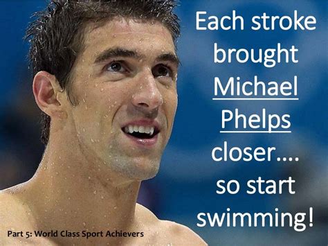 Michael Phelps Motivational Slogans And Quotes