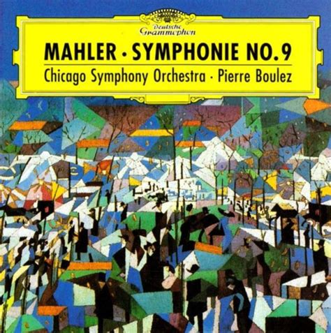 Chicago Symphony Orchestra Pierre Boulez Mahler Symphonie No 9