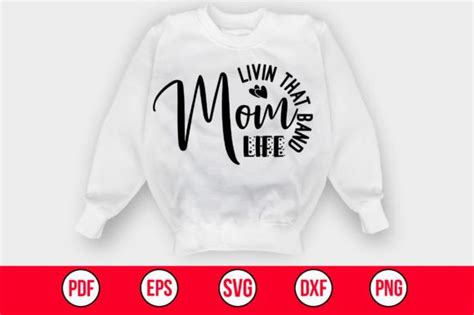 Livin That Band Mom Life SVG Graphic By Abdul Mannan125 Creative Fabrica