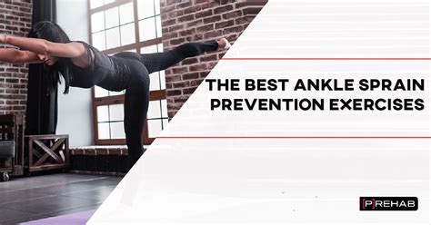 The Best Ankle Sprain Prevention Exercises [𝗣]𝗥𝗲𝗵𝗮𝗯