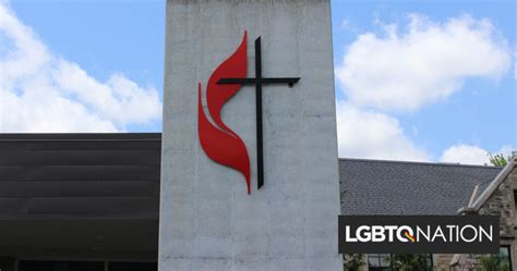 Les M Thodistes Prennent Le Contr Le D Une Glise Anti Gay Voyous Nation Lgbtq Gayvox