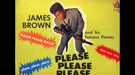 Please Please Please James Brown And The Famous Flames 1956 Hd