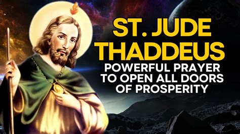 POWERFUL PRAYER TO ST JUDE THADDEUS TO OPEN ALL DOORS OF PROSPERITY