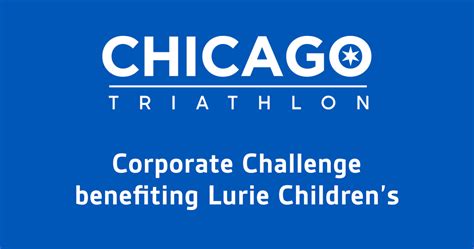 Register Chicago Triathlon Corporate Challenge Benefiting Lurie