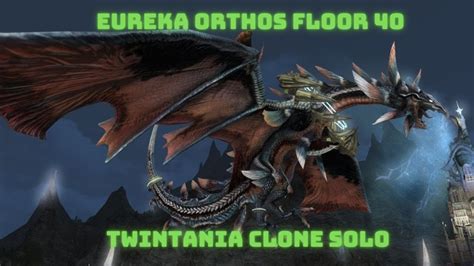 Eureka Orthos Floor Solo Warrior Twintania Clone Youtube