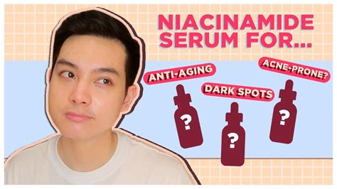 How To Choose The Right Niacinamide Serum For You Filipino Jan