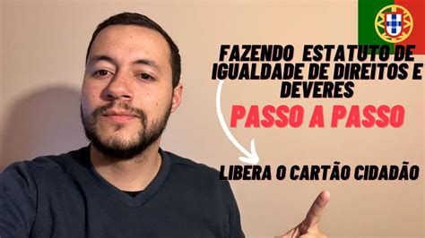 Estatuto De Igualdade De Direito Por Ar Cplp Como Fazer E Conseguir O