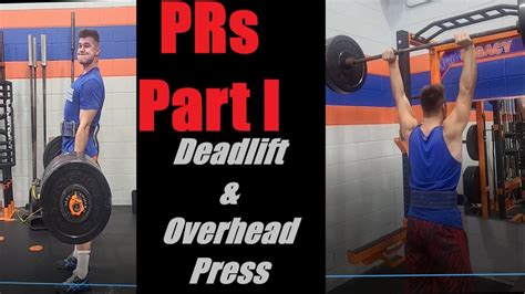 Learn From Your Prs Part I Deadlift And Overhead Press Youtube