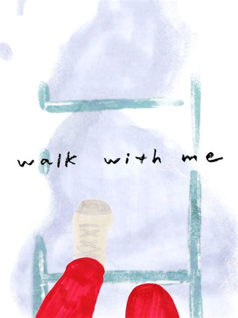 Walk With Me (2021)