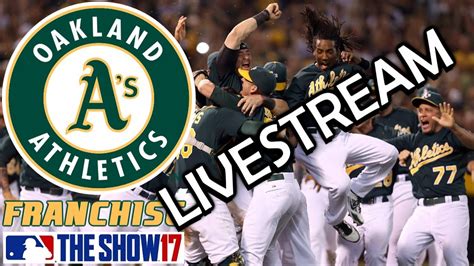 DYNASTY In OAKLAND MLB The Show 17 Franchise Mode Oakland Ep 28