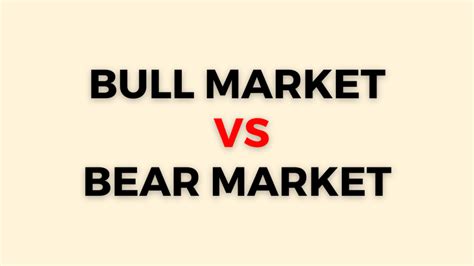 Bull Market Vs Bear Market Explained What Are They