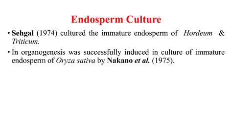 Endosperm And Embryo Culture Ppt