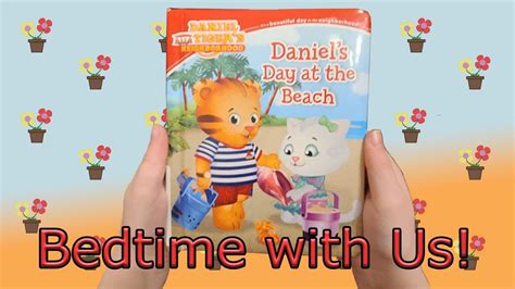 Daniel Tiger S Neighborhood Daniel S Day At The Beach Book Read