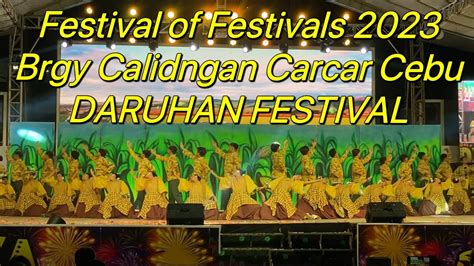 Kasadya Sa Carcar Brgy Calidngan Daruhan Festival Sidlak Carcar