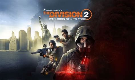 Division 2 Warlords of New York release date, Dark Zone update, new map ...