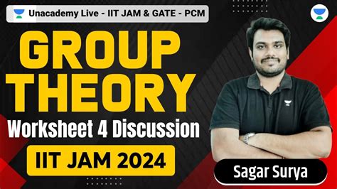 Group Theory Worksheet 4 Discussion IIT JAM 2024 Sagar Surya