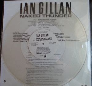 Ian Gillan Naked Thunder Clear Vinyl Discogs