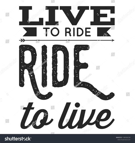 Live Ride Cool Biker Quote Tshirt Stock Vector Royalty Free