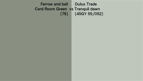 Farrow And Ball Card Room Green 79 Vs Dulux Trade Tranquil Dawn 45GY