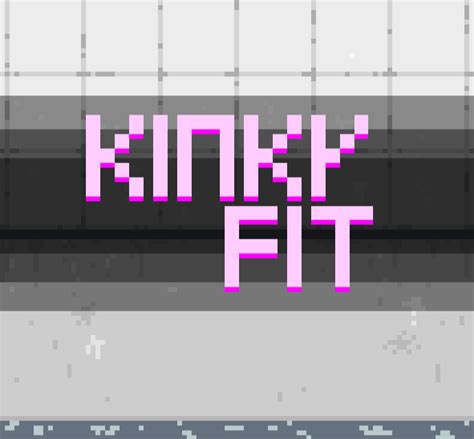 Kinky Fit By Horny Sea Games